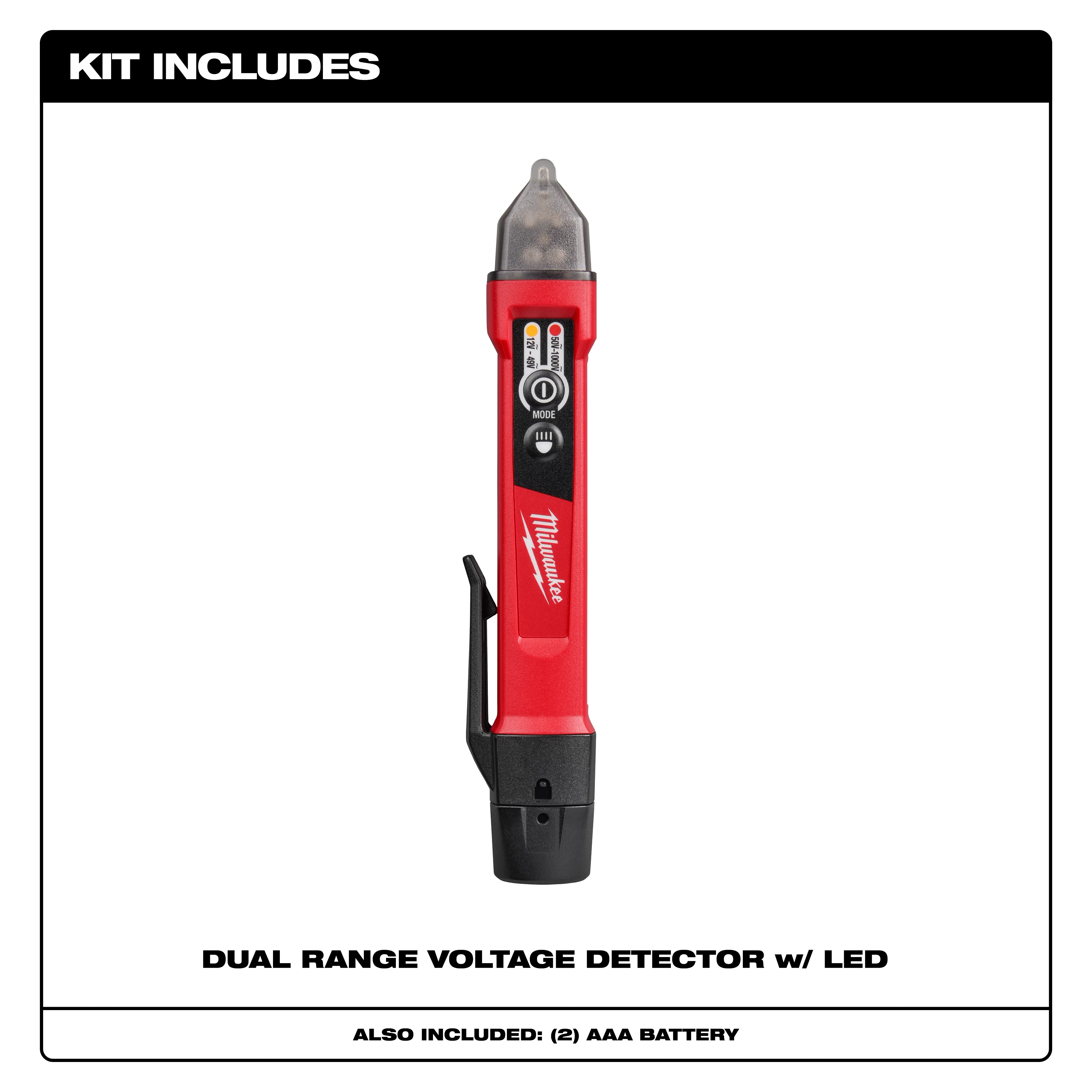 The Dual Range Voltage Detector w/ LED is a red handheld tool with an LED tip. It includes two AAA batteries.