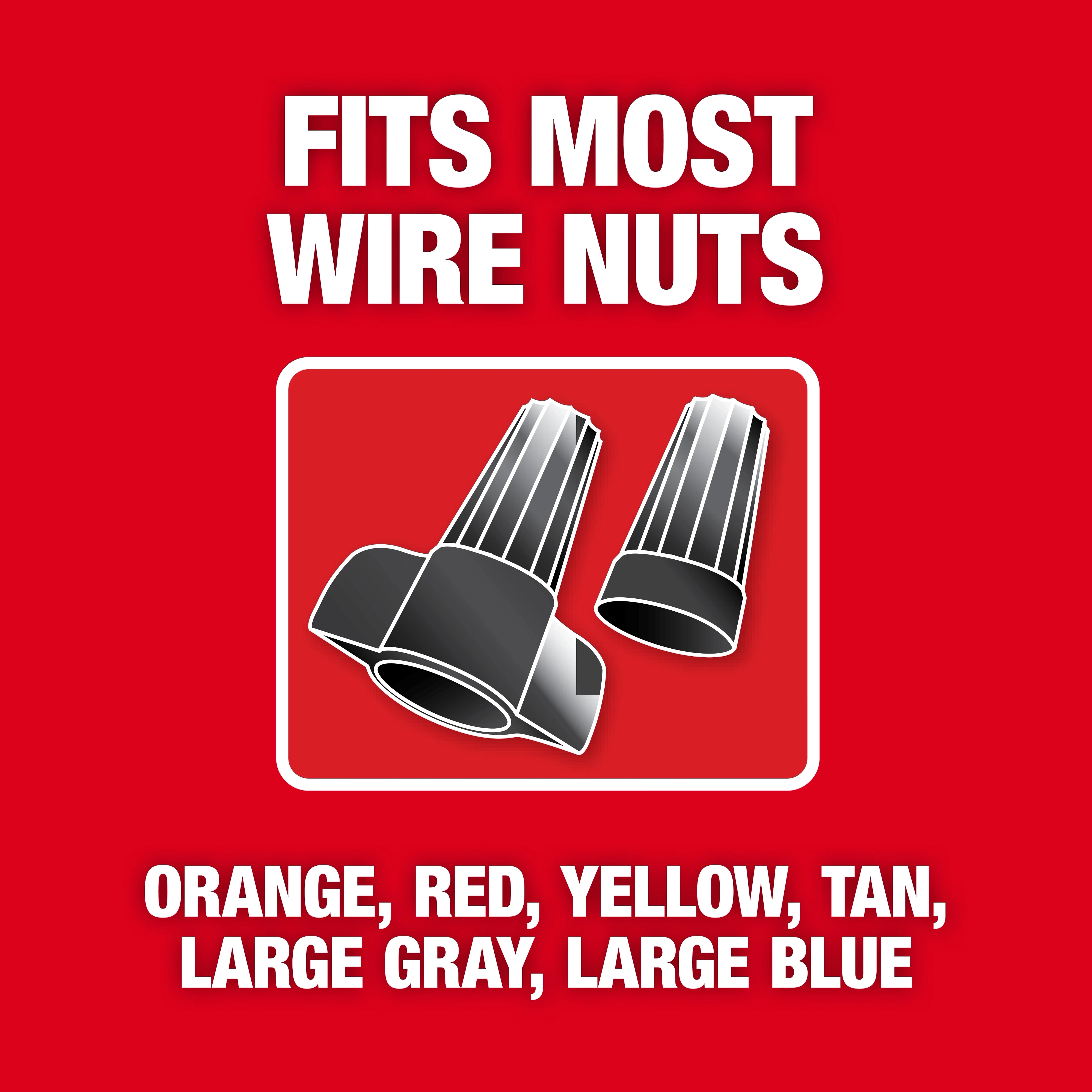 Wire Nut Twister fits most wire nuts, including orange, red, yellow, tan, large gray, and large blue types. The image shows two black wire nuts on a red background with text highlighting compatibility.