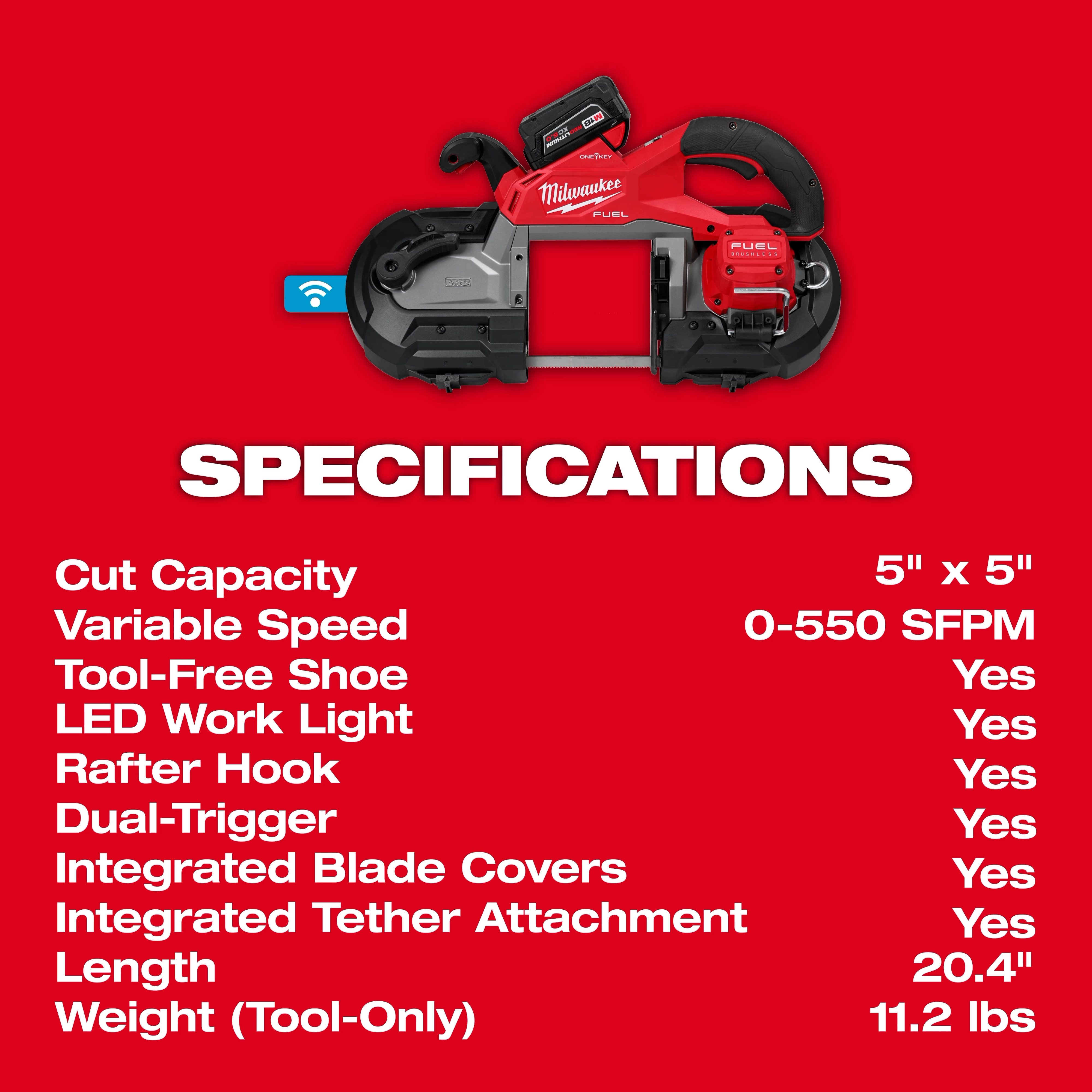 Image of the M18 FUEL™ Dual Trigger Deep Cut Band Saw with a red background. Specifications include a 5"x5" cut capacity, 0-550 SFPM variable speed, tool-free shoe, LED work light, rafter hook, dual-trigger, integrated blade covers, integrated tether attachment, 20.4" length, and 11.2 lbs weight (tool-only).