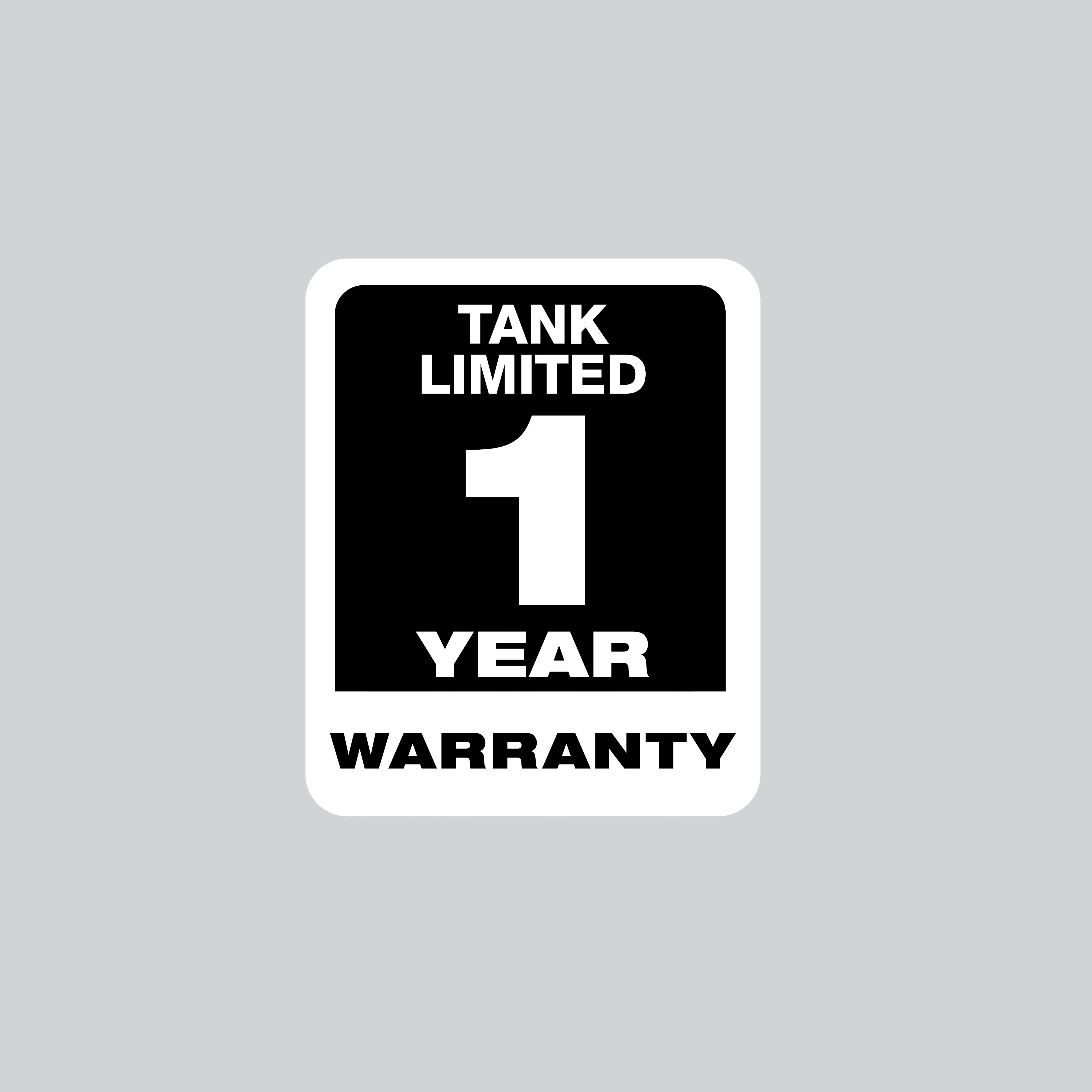 The image features a black and white label stating "Tank Limited 1 Year Warranty" on a gray background. The text is centered in a rectangular border, with "Tank Limited" at the top, a large number "1" in the middle, and "Year Warranty" at the bottom.