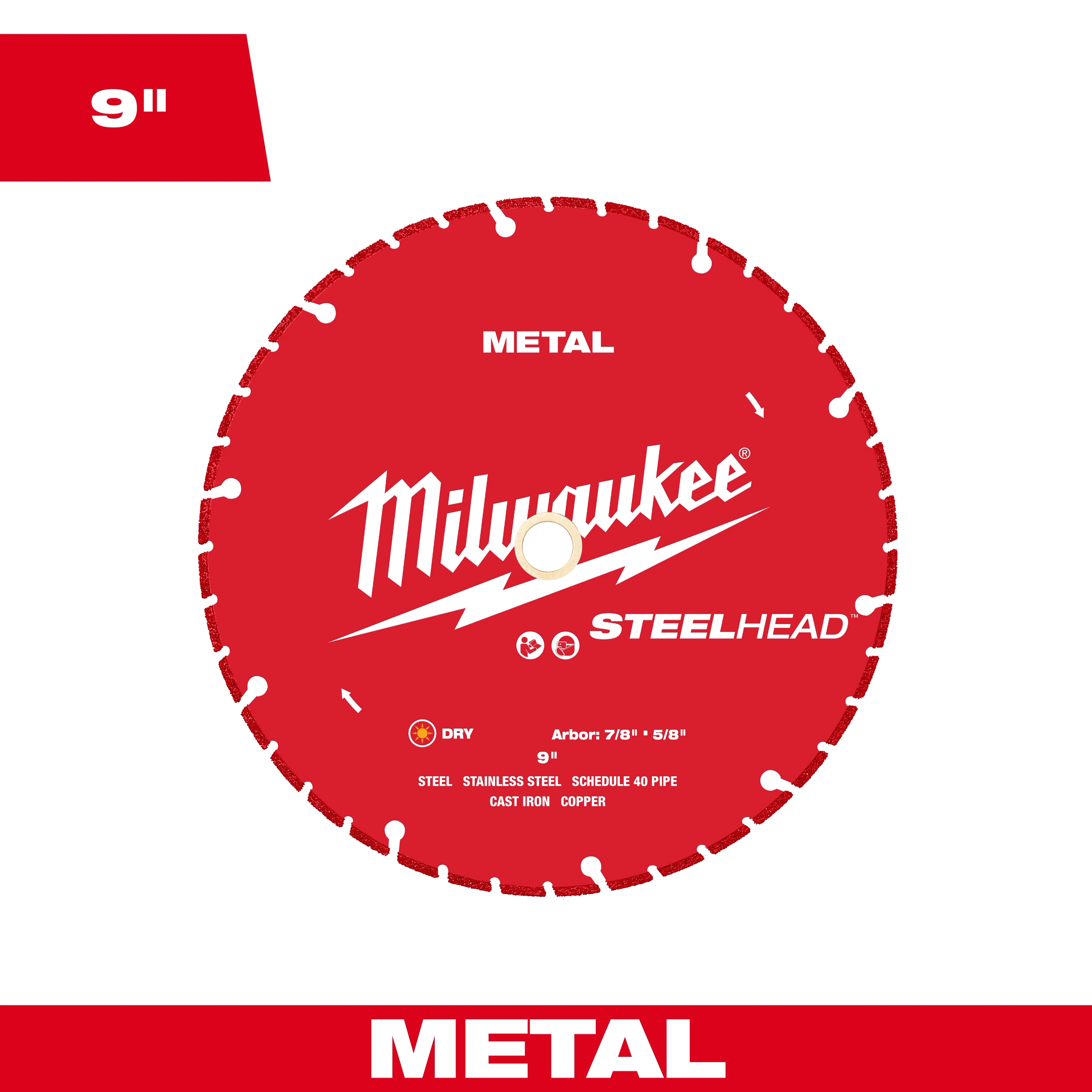 Milwaukee’s 9” STEELHEAD Metal Cutting Diamond Blade features a red circular design with a jagged rim. The blade cuts steel, stainless steel, Schedule 40 pipe, cast iron, and copper. Marked with "METAL" and "DRY." It includes arbor sizes 7/8" and 5/8".